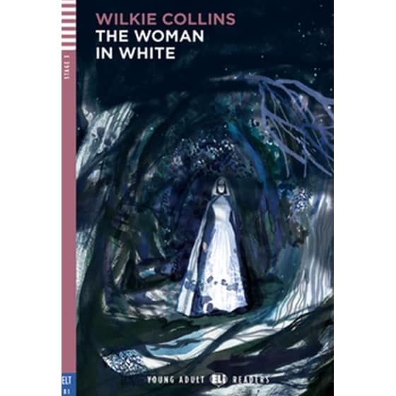 Young Adult ELI Readers - English: The Woman in White + downloadable audio image 0