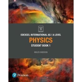 Pearson Edexcel International AS Level Physics Student Book