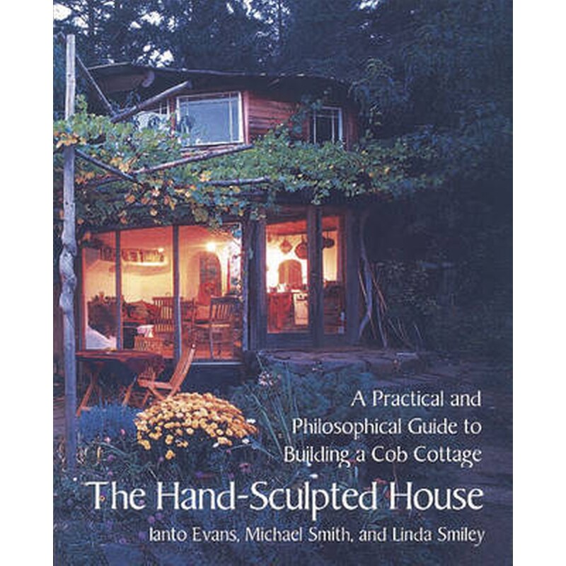 The Hand Sculpted House