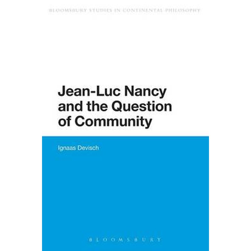 Jean-Luc Nancy and the Question of Community