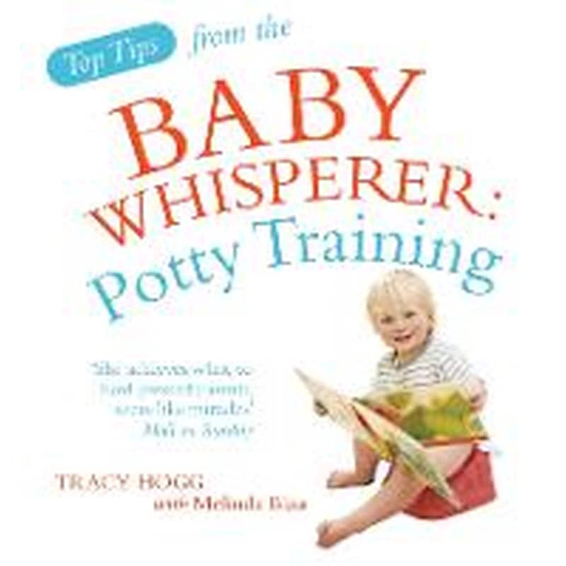 Top Tips from the Baby Whisperer: Potty Training