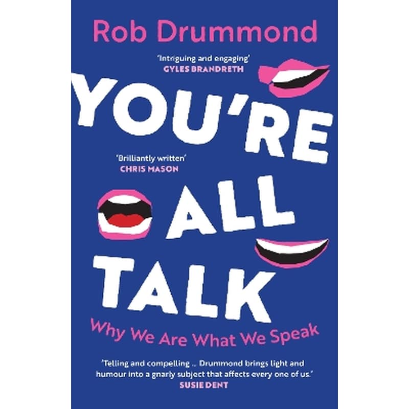 You’re All Talk