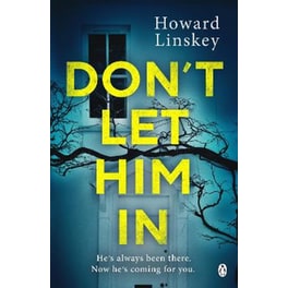 Don't Let Him In