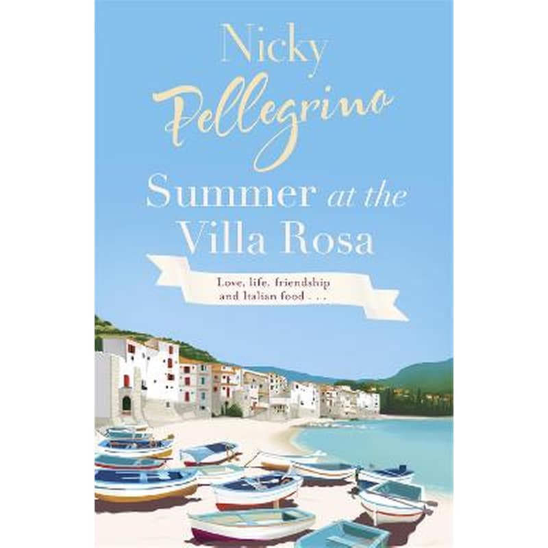 Summer at the Villa Rosa