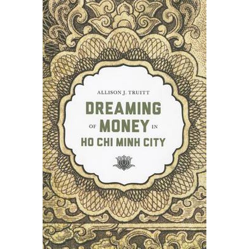 Dreaming of Money in Ho Chi Minh City