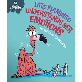 Health Matters: Little Flamingo Understands Her Emotions