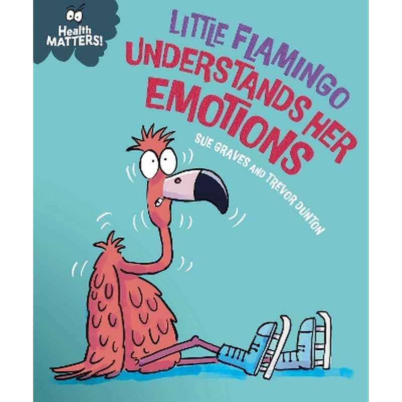 Health Matters: Little Flamingo Understands Her Emotions