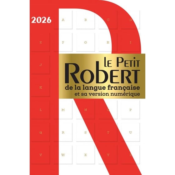 Le Petit Robert De La Langue Française 2026 Et Sa Version Numérique image 0