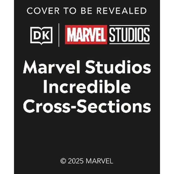Marvel Studios Incredible Cross-Sections image 0