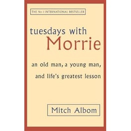 Tuesdays With Morrie