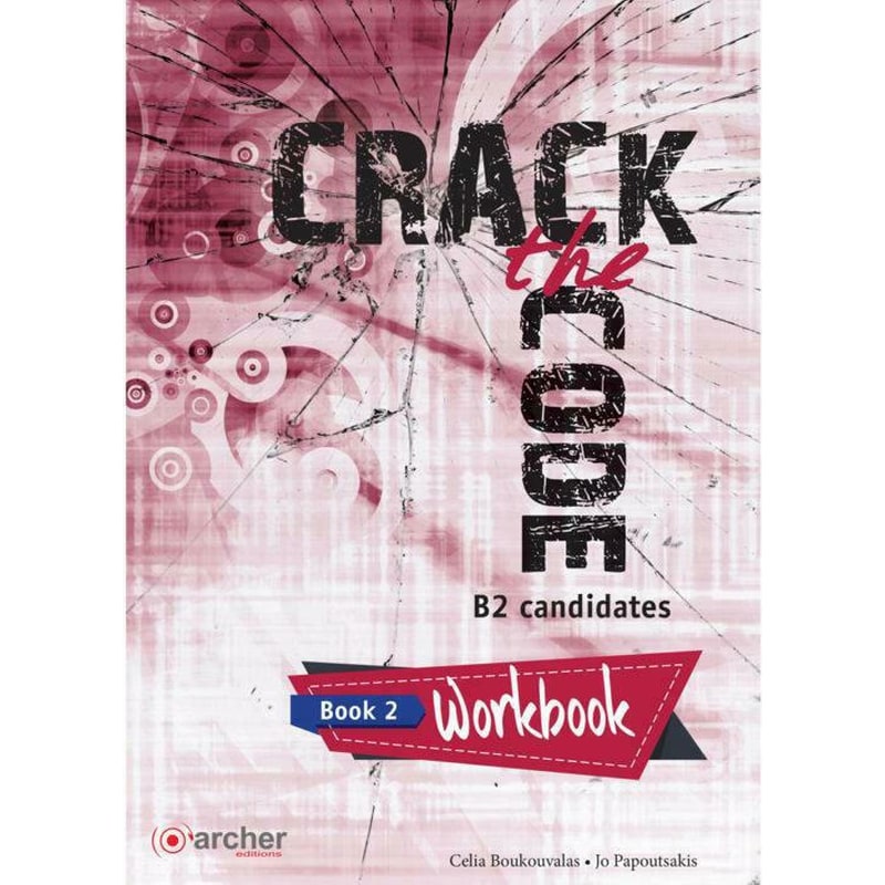 CRACK THE CODE 2 WORKBOOK