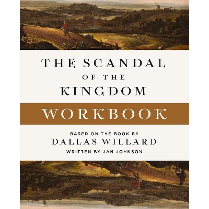 The Scandal of the Kingdom Workbook