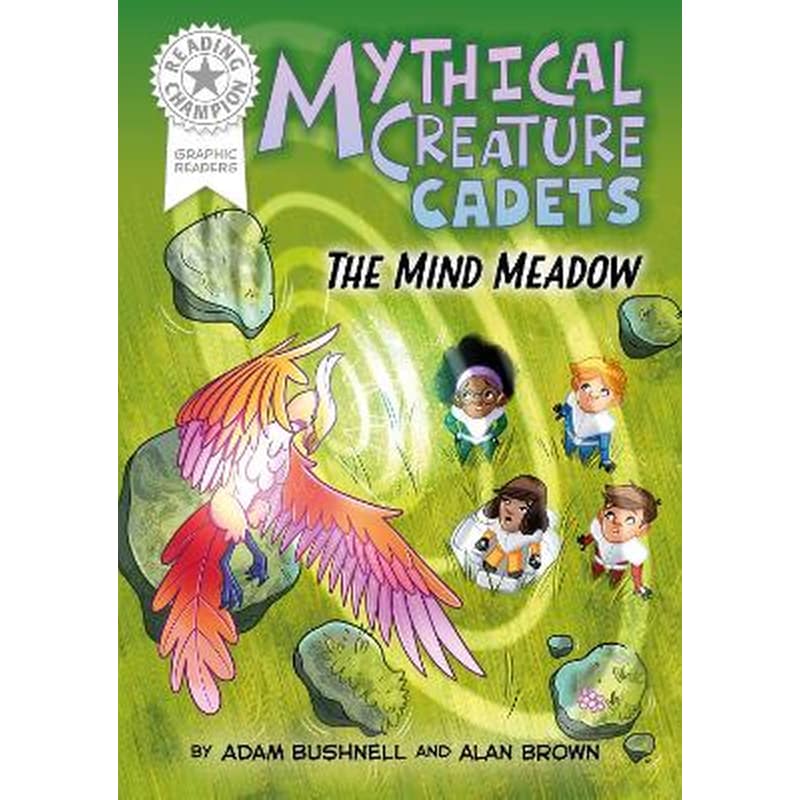 Reading Champion: Graphics: Mythical Creature Cadets: The Mind Meadow