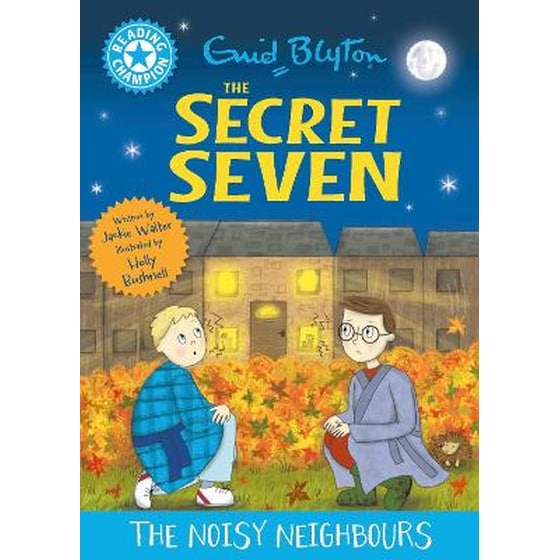 Reading Champion: The Secret Seven: The Noisy Neighbours image 0