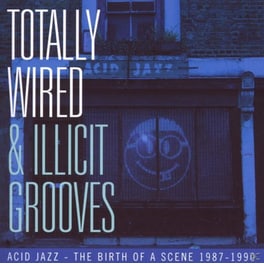 Totally Wired & Illicit