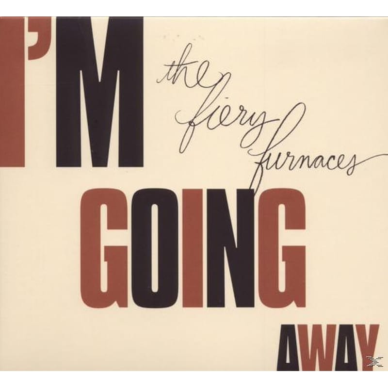 Im Going Away