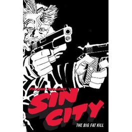 Frank Miller's Sin City Volume 3 : The Big Fat Kill (Fourth Edition)