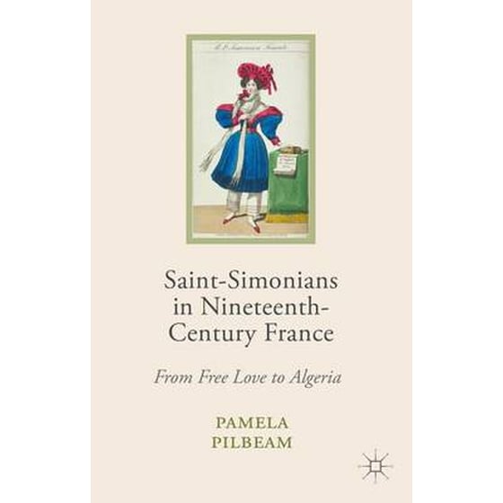 Saint-Simonians in Nineteenth-Century France image 0