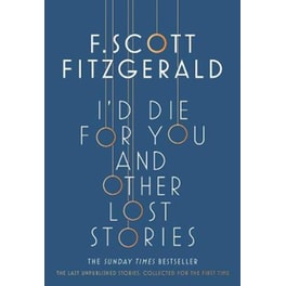 I'd Die for You- And Other Lost Stories