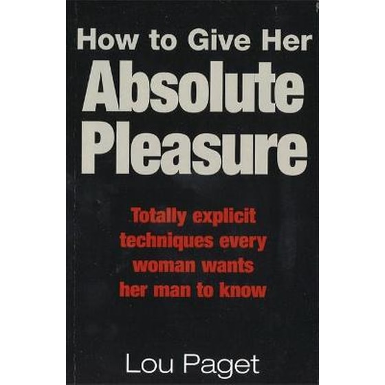 How To Give Her Absolute Pleasure image 0