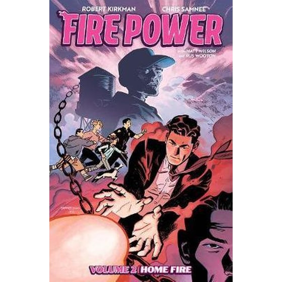 Fire Power by Kirkman & Samnee, Volume 2: Home Fire image 0