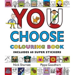 You Choose: Colouring Book with Stickers