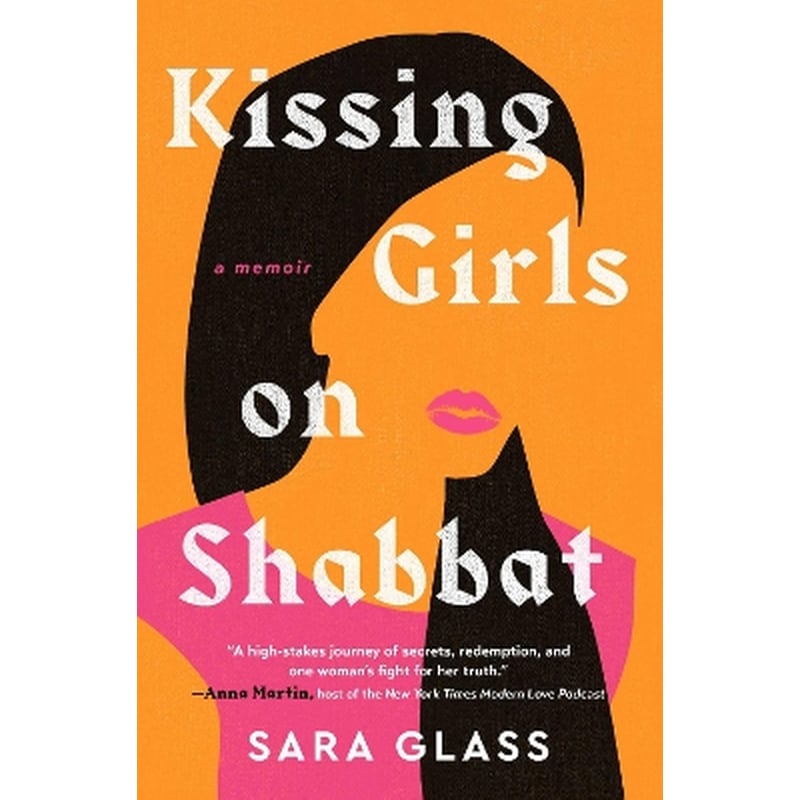 Kissing Girls on Shabbat