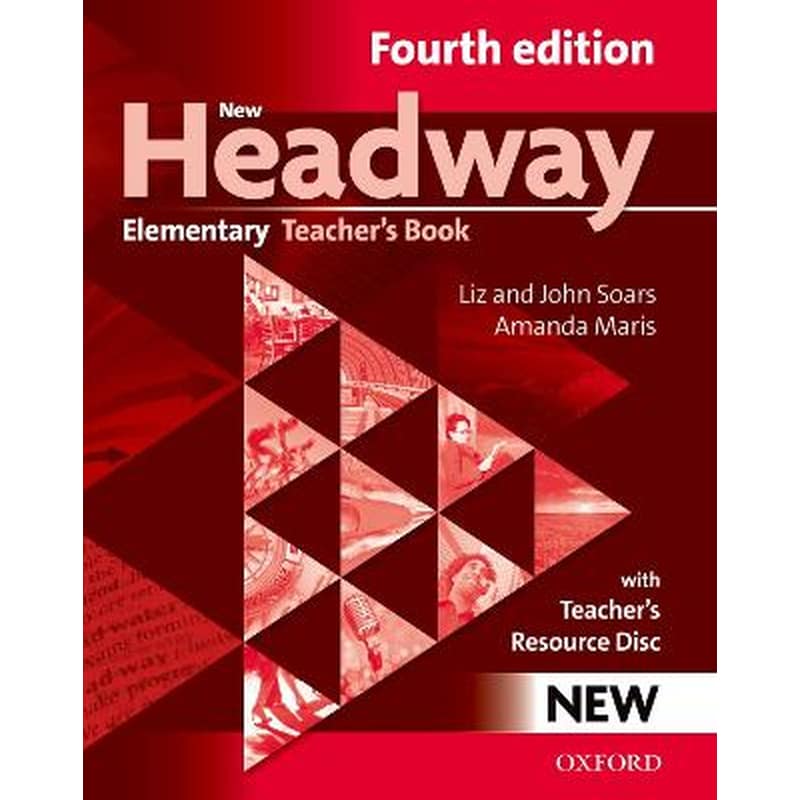 New Headway- Elementary A1-A2- Teachers Book + Teachers Resource Disc