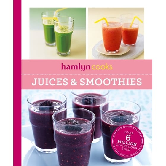 Hamlyn Cooks: Juices & Smoothies image 0
