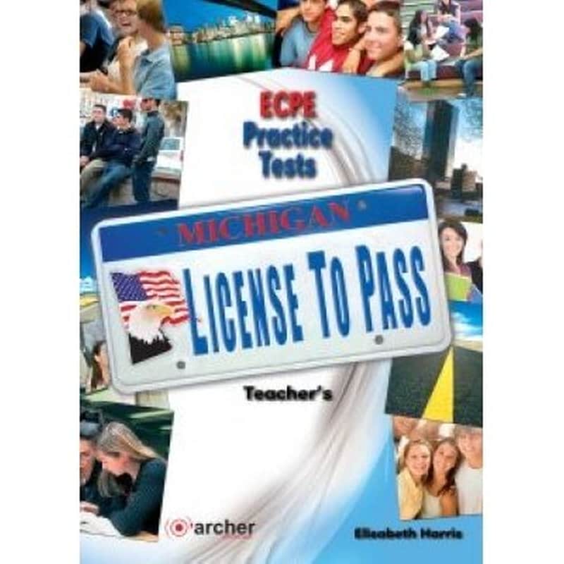 MICHIGAN LICENSE TO PASS ECPE PRACTICE TESTS