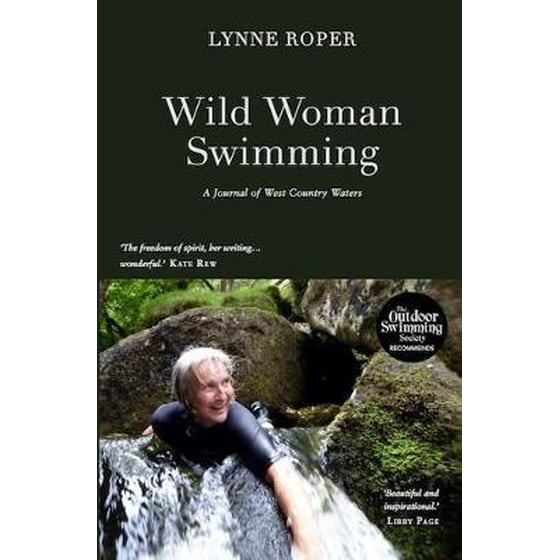 Wild Woman Swimming : A Journal of West Country Waters image 0