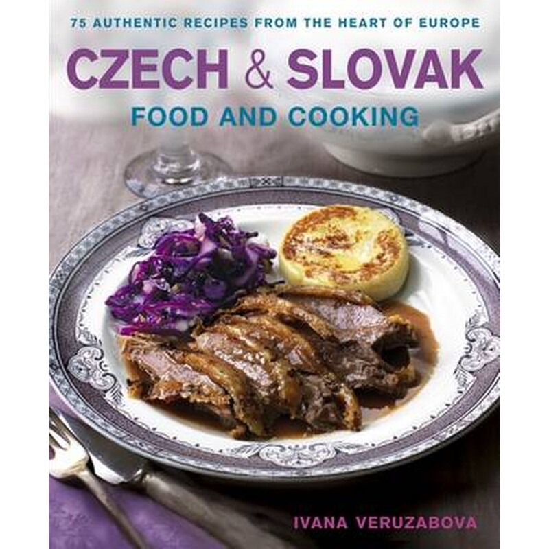 Czech and Slovak Food and Cooking