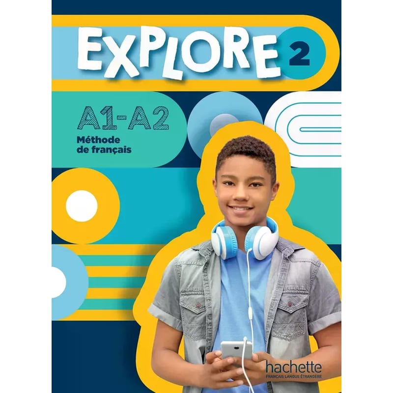 Explore 2 - Livre de lélève (A1-A2)