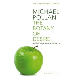 Botany of Desire