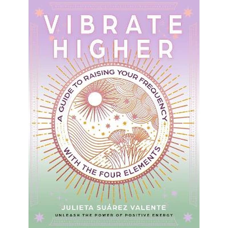 Vibrate Higher