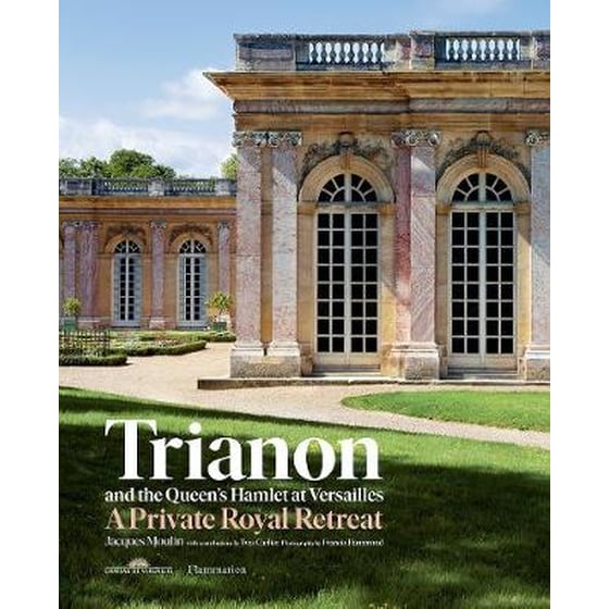 Trianon and the Queen's Hamlet at Versailles image 0