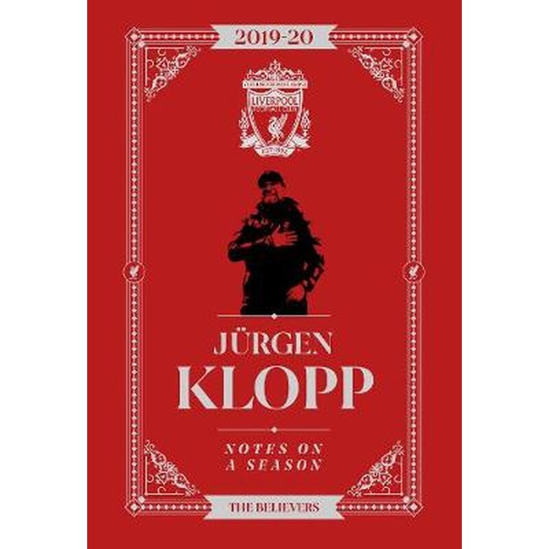Jurgen Klopp: Notes On A Season