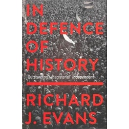 In Defence Of History