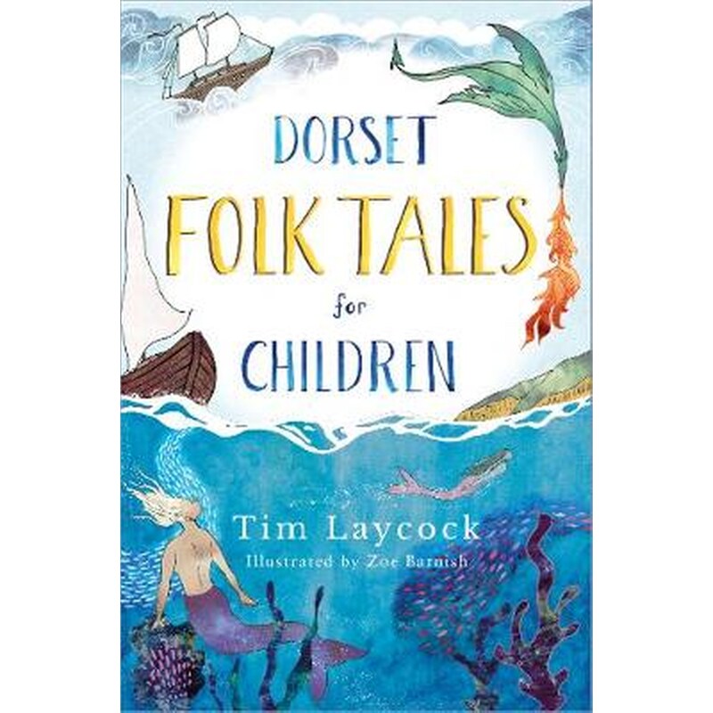Dorset Folk Tales for Children