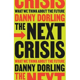The Next Crisis