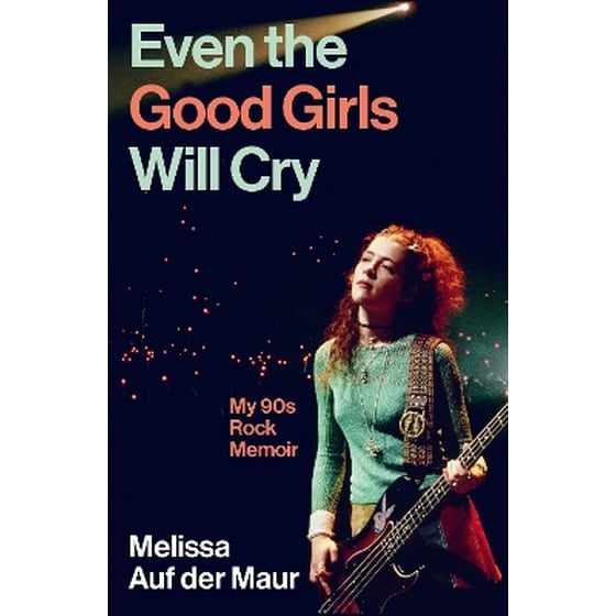 Even the Good Girls Will Cry image 0