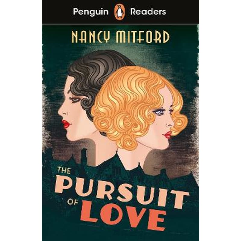 Penguin Readers Level 5: The Pursuit of Love (ELT Graded Reader)