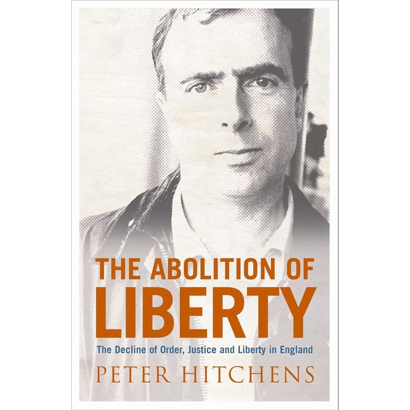 The Abolition Of Liberty