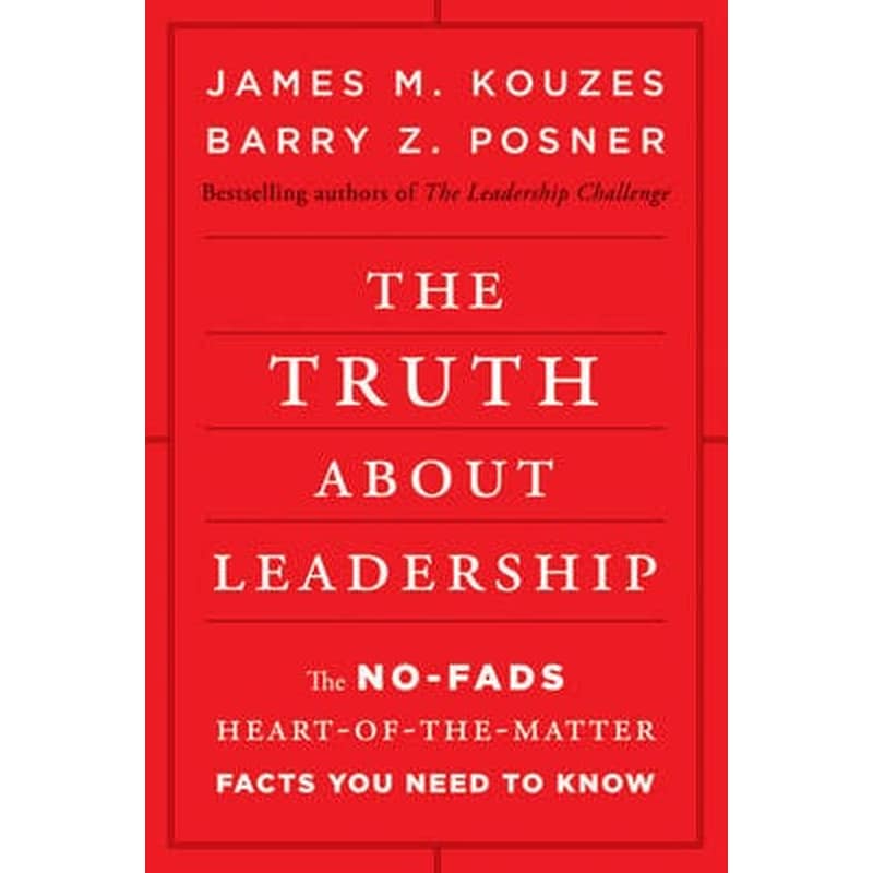 The Truth About Leadership