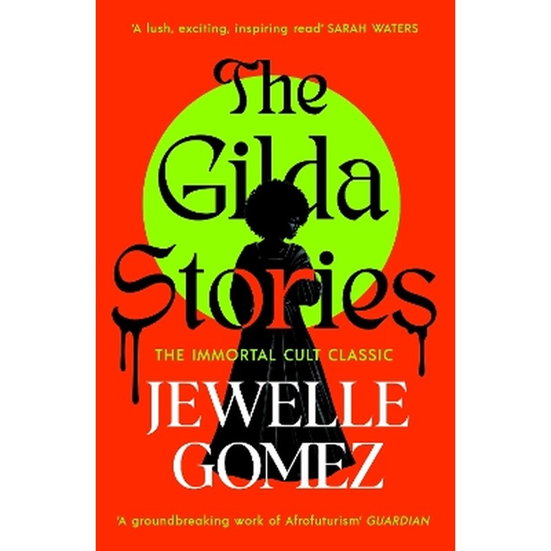 The Gilda Stories