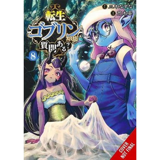 So What's Wrong with Getting Reborn as a Goblin?, Vol. 8 image 0