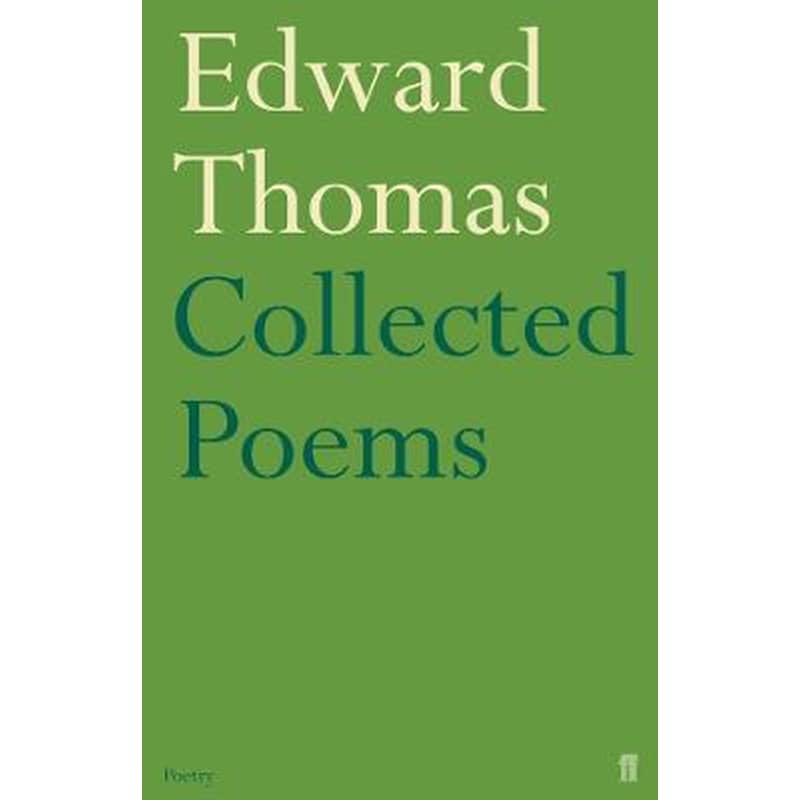 Collected Poems of Edward Thomas
