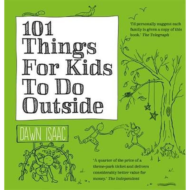 101 Things for Kids to do Outside