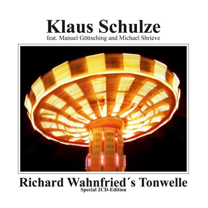 Richard Wahnfrieds Tonwelle (Special 2-CD Edition