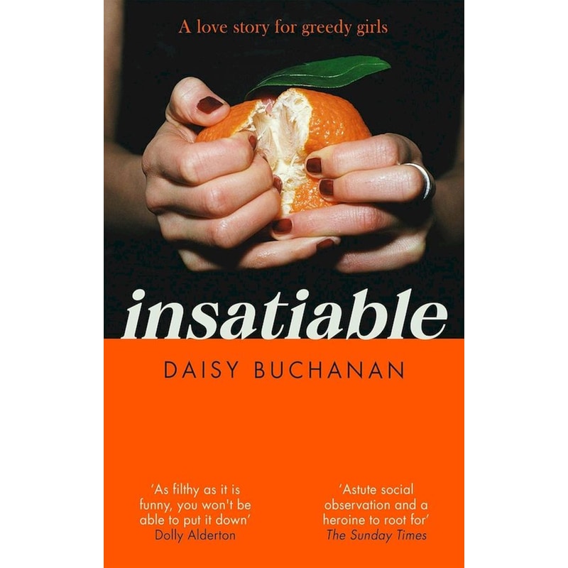 Insatiable: A frank, funny account of 21st-century lust Independent